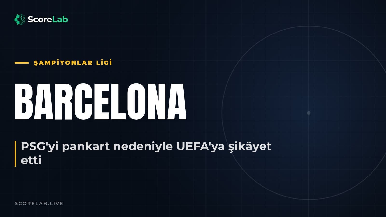 Barcelona, pankart nedeniyle PSG'yi UEFA'ya şikâyet etti — ScoreLab