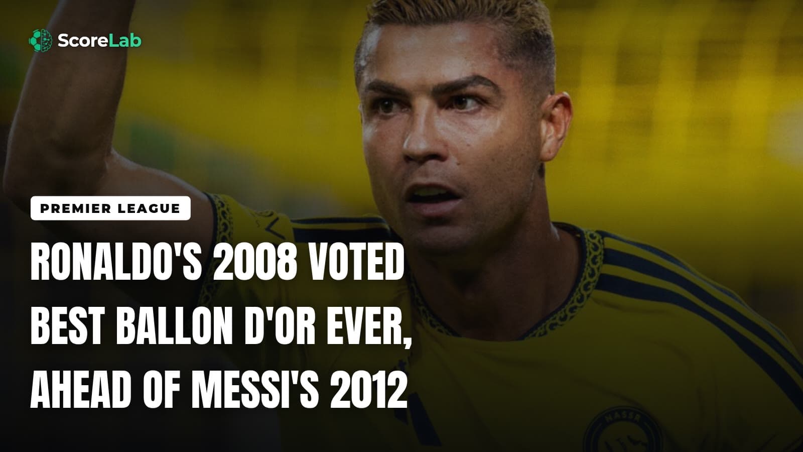 Ronaldo's 2008 voted best Ballon d'Or ever, ahead of Messi's 2012 — ScoreLab