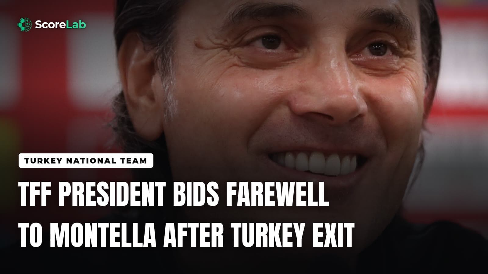 TFF president bids farewell to Montella after Turkey exit — ScoreLab