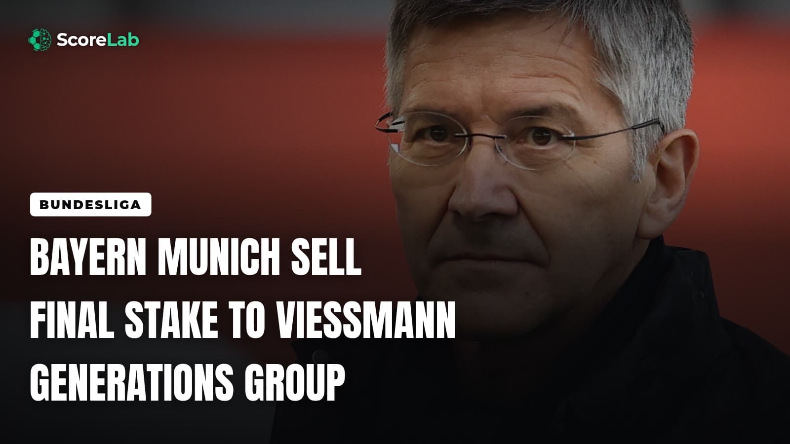 Bayern Munich sell final stake to Viessmann Generations Group — ScoreLab