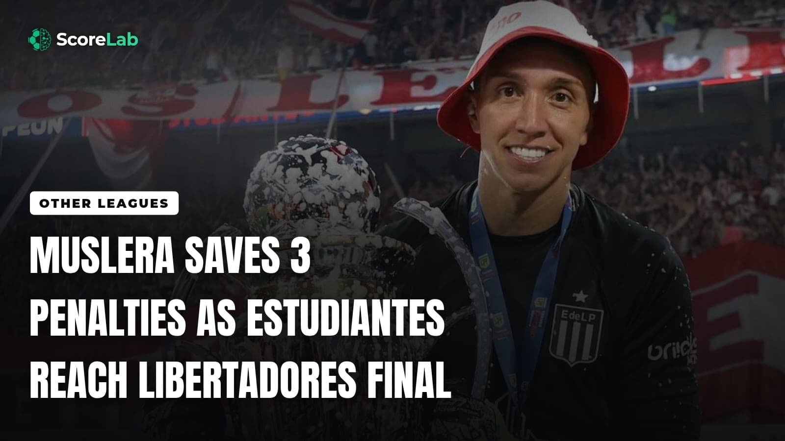 Muslera saves 3 penalties as Estudiantes reach Libertadores final — ScoreLab